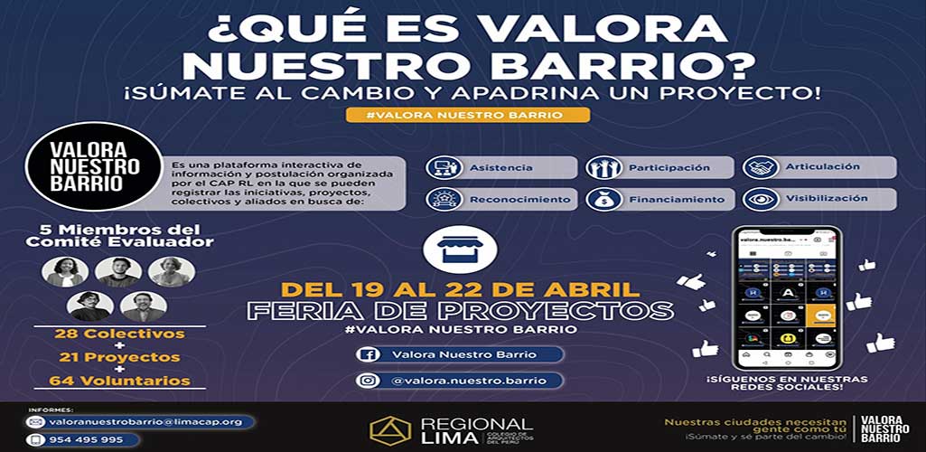 Colegio de arquitectos Regional Lima lidera programa social "Valora nuestro barrio"