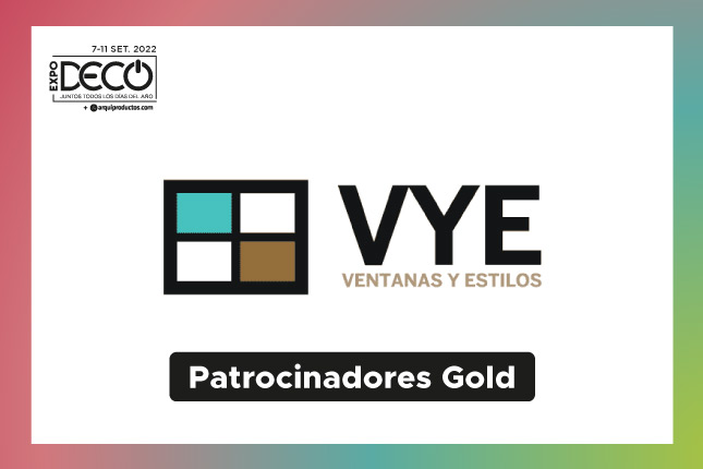Ventanas y Estilos patrocinador Gold de Expodeco 2022