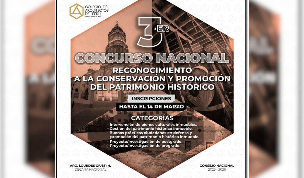 Colegio de Arquitectos del Perú reconoce iniciativas de conservación del patrimonio histórico